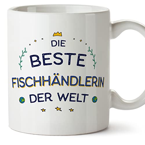 Mugffins Tassen/Becher mit Spruch für FISCHHÄNDLERIN - Auf Deutsch - Beste der Welt - 11 oz / 330 ml - originelles und lustiges Geschenk Mitarbeiter