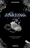 Undying Obsession (Haunted Swans-Duet (Haunted-Reihe))