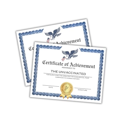 Unvaccinated Certificate of Achievement 6 Stück 21,6 x 27,9 cm auf Leinenpapier Gag Gift Award Satire Funny for Surviving Greatest Psychological Fear Campaign in History