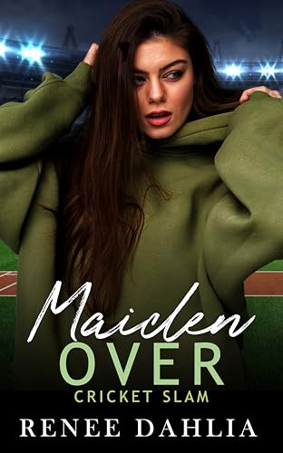 Maiden Over: A sapphic sports romance novella (Cricket Slam Book 1) (English Edition)