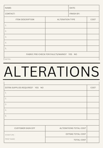 ALTERATIONS: A LOG BOOK FOR CLOTHING ALTERATION SERVICES, DRESSMAKERS & TAILORS