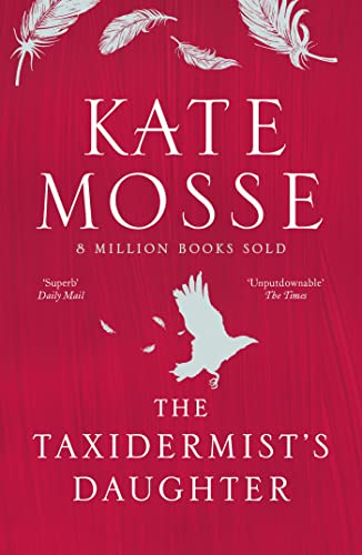 The Taxidermist's Daughter: A Richard and Judy bestseller (English Edition)