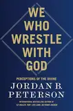 We Who Wrestle with God: The Benevolent Father and His Fallen Children