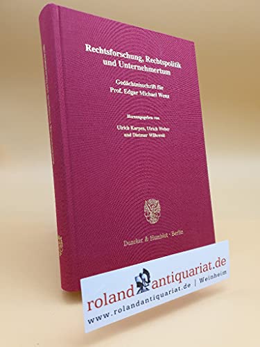 Rechtsforschung, Rechtspolitik und Unternehmertum.