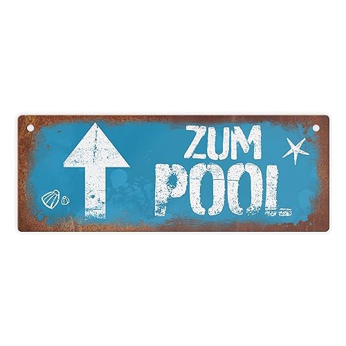 Zum Pool geradeaus Metallschild in Rostoptik schönes Blechschild für den Pool als besondere Pooldekoration oder Geschenk für Poolbesitzer um die Richtung anzuzeigen