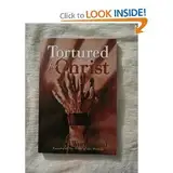 Tortured for Christ