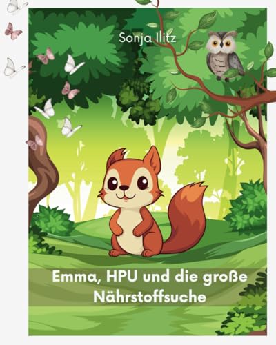 Emma, HPU und die große Nährstoffsuche