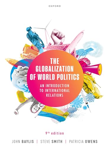 The Globalization of World Politics: An Introduction to International Relations