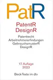 Patent- und Designrecht: Textausgabe zum deutschen, europäischen und internationalen Patent-, Gebrauchsmuster- und Designrecht (Beck-Texte im dtv)