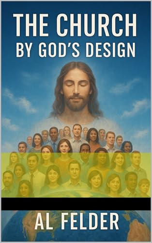 The Church by God's Design (English Edition)