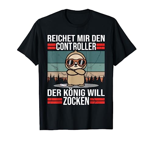 Zocken Reichet mir den Controller König Konsole Gamer T-Shirt