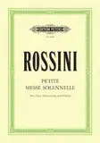 Petite Messe solennelle: für 4 Solostimmen, gemischten Chor, Harmonium und Klavier / Klavierauszug (Edition Peters)