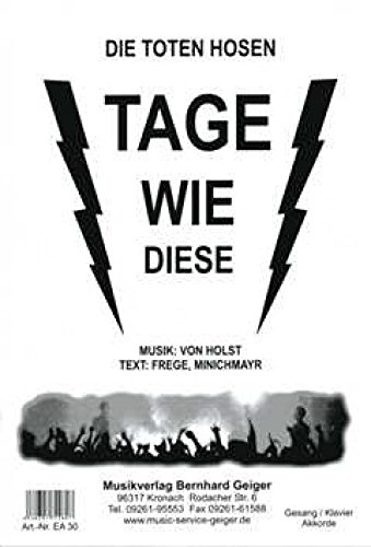 Tage wie diese : für Klavier (Gesang/Gitarre)