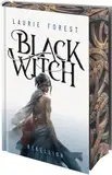 Black Witch - Rebellion: Band 3 der epischen NY Times und USA Today Bestsellerserie