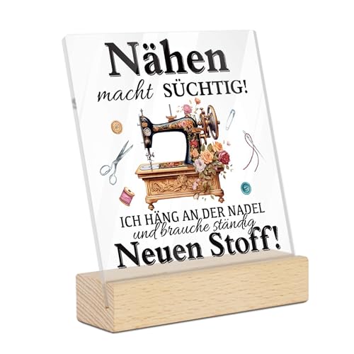 Putuo Decor Acrylschild mit Holzsockel - "Nähen macht süchtig" Spruchschild - Deko für Nähzimmer, Schneideratelier und Hobbyraum