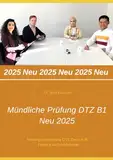 Mündliche Prüfung DTZ B1: Neu 2025