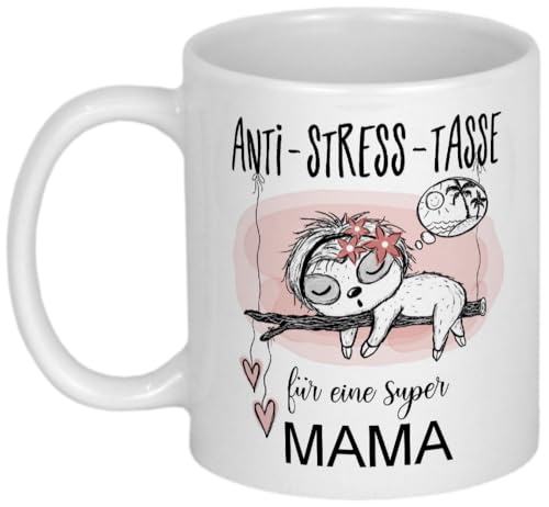 My Sweetheart® Faultier Tasse mit Spruch Anti Stress Geschenke für Mama Geburtstagsgeschenk Geburtstag Geschenk Mutter Weihnachtsgeschenke lustig Weihnachten