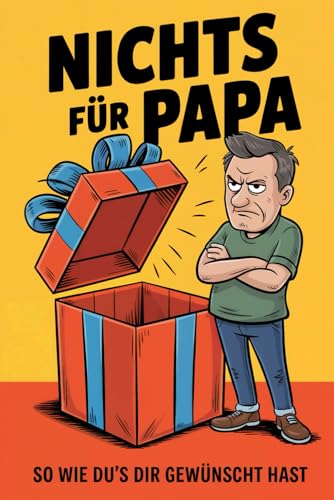 Nichts Geschenk für Papa – Das ideale Geschenk für Väter, die sich nichts wünschen | Nichts Buch, Nix Geschenkbuch, Papa Geschenk Geburtstag
