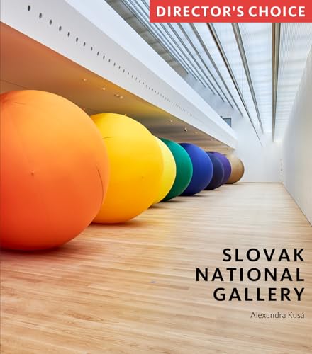 Slovak National Gallery: Director's Choice