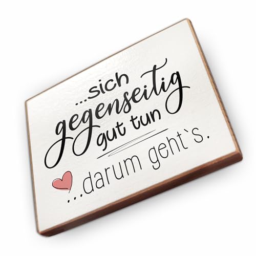 Kühlschrankmagnet mit Spruch - S - Handmade aus Buchenholz - Magnet für Kühlschrank Süß Witzig Lustig - Küchen Kühlschrank Deko 6.5cm x 5cm - Geschenk-Idee (Sich gegenseitig gut tun)