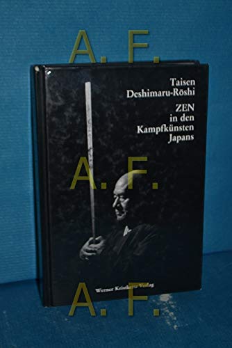 Zen in den Kampfkünsten Japans