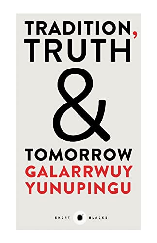 Tradition, Truth and Tomorrow: Tradition, Truth & Tomorrow (Short Black)