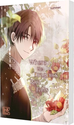 Where the Dragon's Rain Falls 5: Zarte Boys Love Fantasy im kaiserlichen Palast - mit toller Photocard in der 1. Auflage!