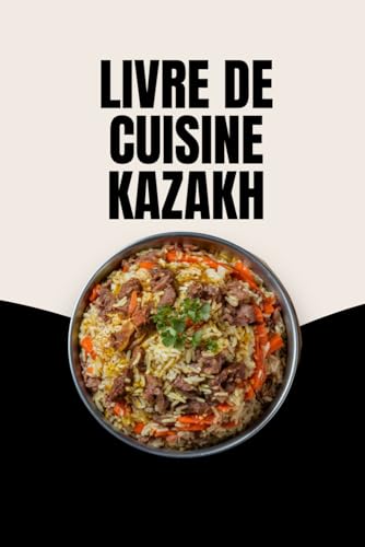 Livre de Cuisine Kazakh