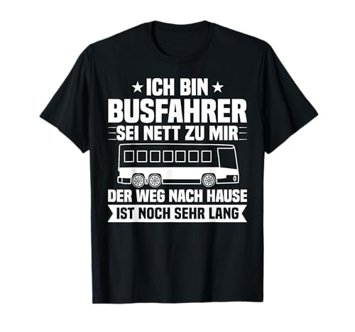 Busfahrer Lustig Bus Fahren Linienbus Modell Linienbusfahrer T-Shirt