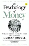 The Psychology of Money: Timeless lessons on wealth, greed, and happiness (English Edition)