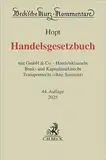 Handelsgesetzbuch: mit GmbH & Co., Handelsklauseln, Bank- und Kapitalmarktrecht, Transportrecht (ohne Seerecht) (Beck'sche Kurz-Kommentare)