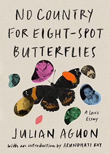 No Country for Eight-Spot Butterflies: A Lyric Essay (English Edition)