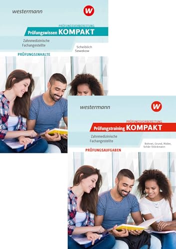 Prüfungsvorbereitung Prüfungswissen und Prüfungstraining KOMPAKT - Zahnmedizinische Fachangestellte: Paket (Prüfungswissen kompakt: Zahnmedizinische Fachangestellte)