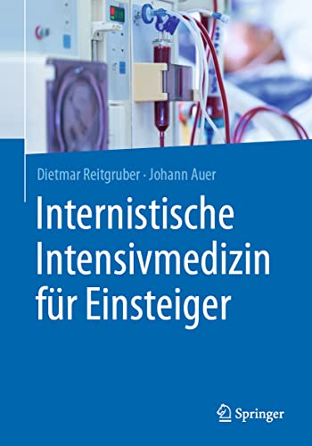 Internistische Intensivmedizin für Einsteiger