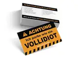 EppoBrand 30x Achtung Ich parke wie ein Vollidiot Lustige Karten für Parken oder Streich lernen