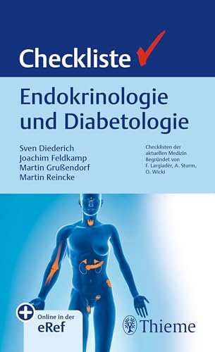 Checkliste Endokrinologie und Diabetologie (Checklisten Medizin)