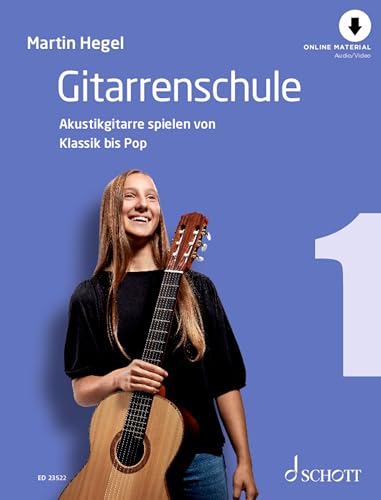 Gitarrenschule: Akustikgitarre spielen von Klassik bis Pop. Band 1. Gitarre. Lehrbuch.