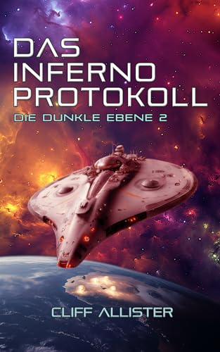 Das Inferno Protokoll: Die Dunkle Ebene 2