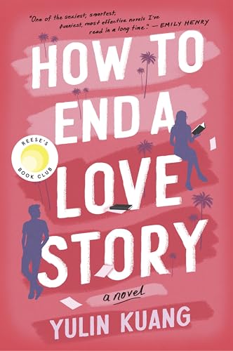 How to End a Love Story: A Reese's Book Club Pick (English Edition)