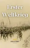 Erster Weltkrieg (Weltenbrand: Die großen Konflikte 1)