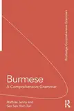 Burmese: A Comprehensive Grammar (ISSN) (English Edition)