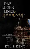 Die Lügen eines Sünders (De Bellis-Verbrecherfamilie 2)