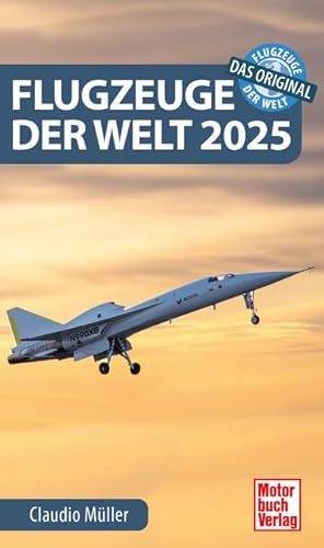 Flugzeuge der Welt 2025: Das Original