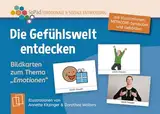 Die Gefühlswelt entdecken: für die Förderschule und den inklusiven Unterricht. Mit Illustrationen, METACOM-Symbolen und Gebärden (Sonderpädagogische Förderung - Emotional-soziale Entwicklung)