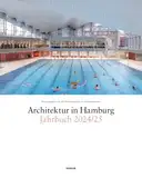 Architektur in Hamburg: Jahrbuch 2024/25