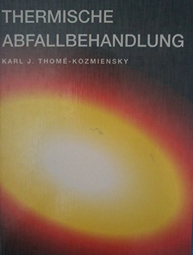 Thermische Abfallbehandlung