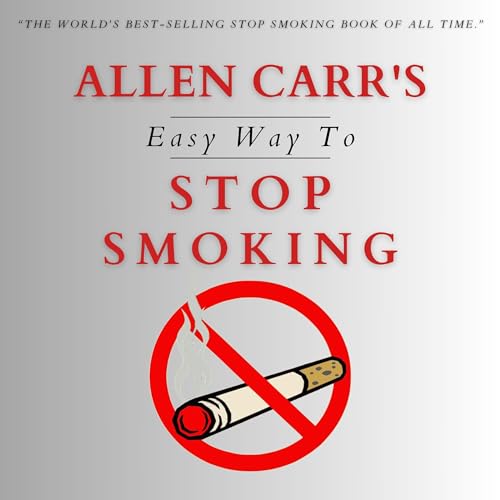 Allen Carr's Easy Way to Stop Smoking