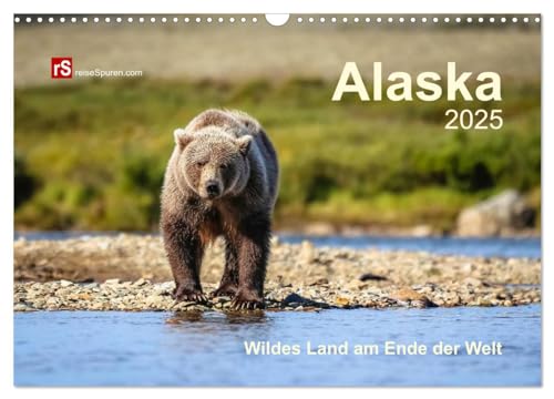 Alaska 2025 Wildes Land am Ende der Welt (Wandkalender 2025 DIN A3 quer), CALVENDO Monatskalender