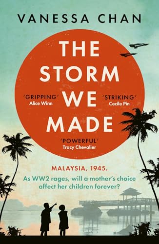 The Storm We Made: A heartbreaking literary debut of WWII to delight fans of Anthony Doerr and Pachinko (English Edition)