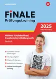 FiNALE - Prüfungstraining Mittlerer Schulabschluss, Fachoberschulreife, Erweiterte Berufsbildungsreife Berlin und Brandenburg: Deutsch 2025 Arbeitsbuch mit Lösungsheft